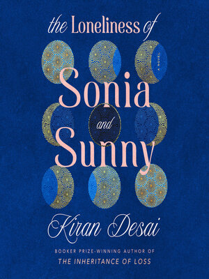 cover image of The Loneliness of Sonia and Sunny